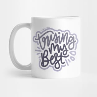 Trying My Best - Purple Mug